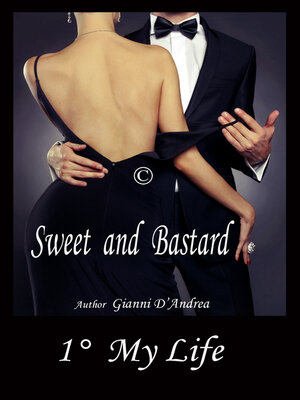 cover image of Sweet and Bastard